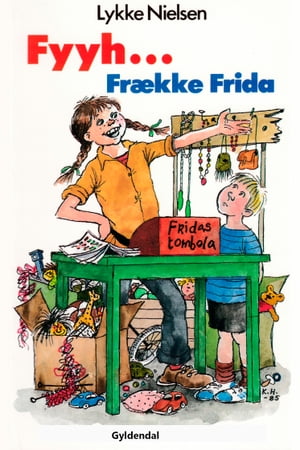 Fyyh ... Frække Frida