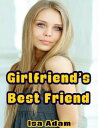 ŷKoboŻҽҥȥ㤨Girlfriends Best FriendŻҽҡ[ Isa Adam ]פβǤʤ133ߤˤʤޤ