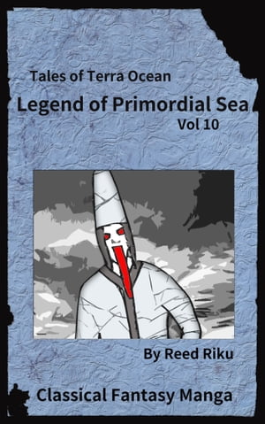 Legends of Primordial Sea Issue 10