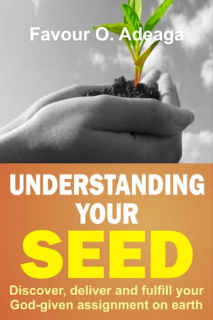 Understanding Your Seed