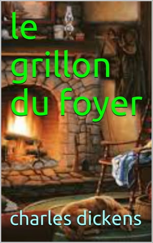 le grillon du foyer