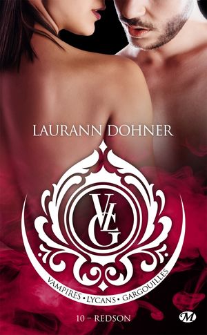 Vampires, Lycans, Gargouilles, T10 : Redson【電子書籍】[ Laurann Dohner ]