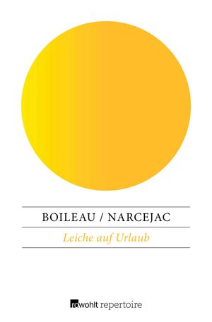 Leiche auf Urlaub【電子書籍】[ Pierre Boil