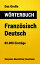 Das Gro?e W?rterbuch Franz?sisch - Deutsch 80.000 Eintr?geŻҽҡ[ Benjamin Maximilian Eisenhauer ]