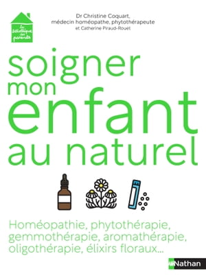 Soigner son enfant au naturel