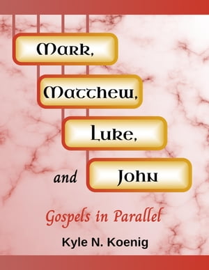 Mark, Matthew, Luke, and John - ebook