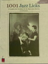 ŷKoboŻҽҥȥ㤨1001 Jazz Licks (Music Instruction A Complete Jazz Vocabulary for the Improvising MusicianŻҽҡ[ Jack Shneidman ]פβǤʤ1,784ߤˤʤޤ