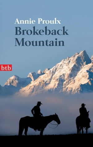 Brokeback MountainŻҽҡ[ Annie Proulx ]