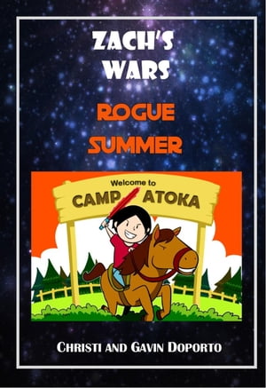 Zach's Wars Prequel: Rogue Summer