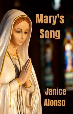 Mary's Song