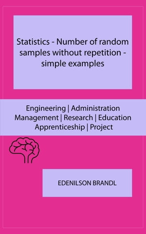 Statistics - Number of random samples without repetition - simple examples