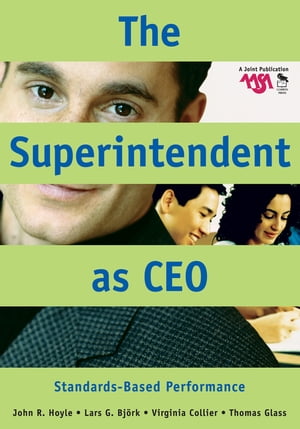 The Superintendent as CEO