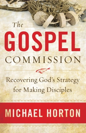 The Gospel Commission