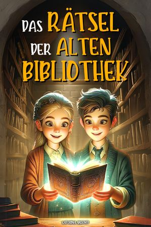 Das Rätsel Der Alten Bibliothek