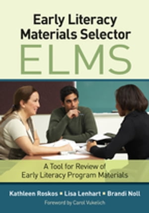 Early Literacy Materials Selector (ELMS)