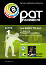 Pool Billiard Workout PAT Level 1 Includes the official WPA playing ability test - For beginners to intermediate players