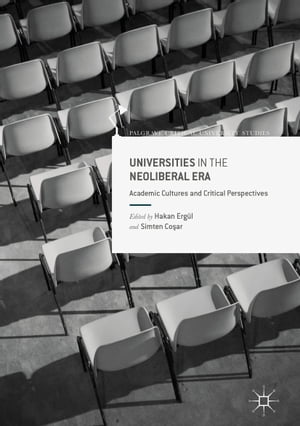 Universities in the Neoliberal Era