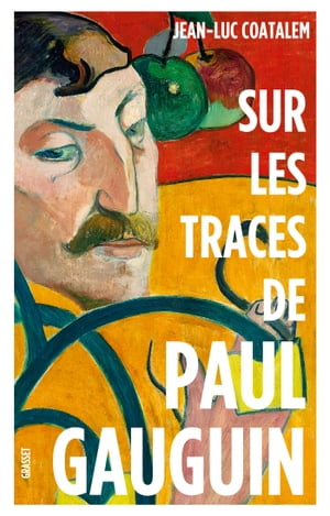 Sur les traces de Paul Gauguin Remise en vente ? l'occasion de l'exposition