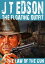 The Floating Outfit 32: The Law of the Gun (A Floating Outfit Western)Żҽҡ[ J.T. Edson ]