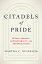 Citadels of Pride: Sexual Abuse, Accountability, and Reconciliation