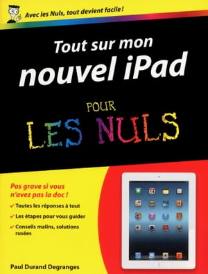 Tout sur mon Ipad 3 pour les nuls【電子書籍】[ Paul Durand Degranges ]