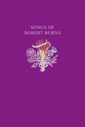 Robert Burns Songs (Collins Scottish Archive)