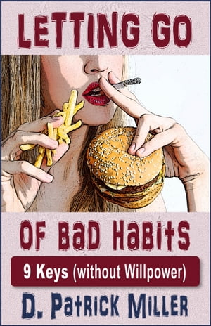 Letting Go of Bad Habits