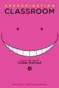 Assassination Classroom, Vol. 3【電子書籍】 Yusei Matsui