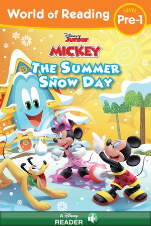 World of Reading: Mickey Mouse Funhouse: The Summer Snow Day