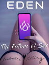 ŷKoboŻҽҥȥ㤨Eden: The Future of SexŻҽҡ[ Isabella Tilling ]פβǤʤ151ߤˤʤޤ