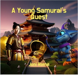 A Young Samurai's Quest