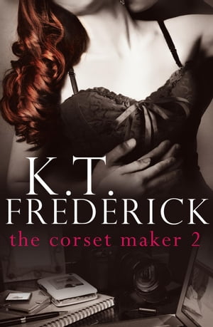 The Corset Maker, volume two The Corset Maker, #