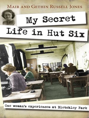 My Secret Life in Hut Six