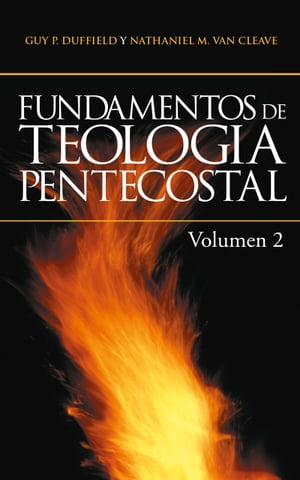 Fundamentos de Teologia Pentecostal V2