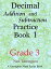 Decimal Addition and Subtraction Practice Book 1, Grade 3