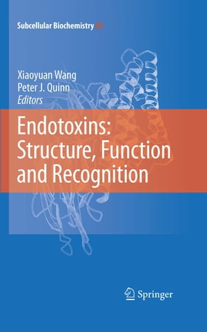 Endotoxins: Structure, Function and Recognition