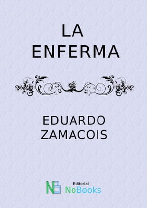 La enferma