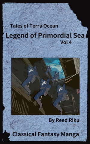 Legends of Primordial Sea Issue 4