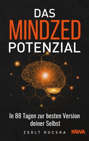 Das Mindzed Potenzial In 88 Tagen zur besten Version deiner Selbst