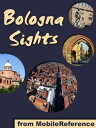 Bologna Sight: a travel guide to the top 35+ att