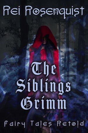 The Siblings Grimm