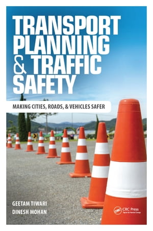 Transport Planning and Traffic Safety