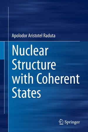 Nuclear Structure with Coherent States