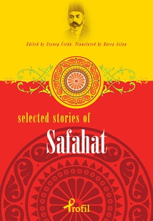 Selected Stories Of SafahatŻҽҡ[ Zeynep ?st?n ]