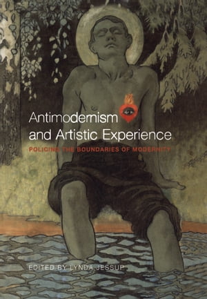 Antimodernism and Artistic Experience