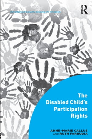 The Disabled Child's Participation Rights