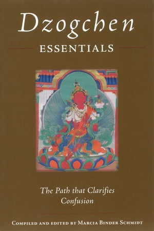 Dzogchen Essentials