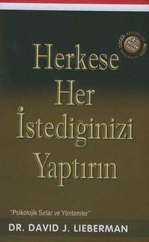 Herkese Her ?stedi?inizi Yapt?r?n【電子書籍】[ David J. Lieberman ]