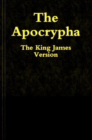 King James Version Apocrypha [With Old and New Testaments]