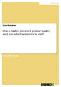 ＜p＞Scientific Study from the year 2009 in the subject Business economics - Trade and Distribution, , language: English, abstract: In this scientific paper, it is about to prove that higher perceived product quality needs less advertisement to be sold. The reader will find theoretical sources as well as an own empirical finding. In this the effect of 'Stiftung Warentest' on the customers purchase decision will be proved. At the end, it comes out that customer's decision for or against a product is also depends on seals of quality even if they never heard about this product before. That means if a product reaches good test results (e.g. in a product test about sun lotions by Stiftung Warentest), sales should increase while displaying that seal of quality on the package true to the motto: good products sell themselves.＜/p＞画面が切り替わりますので、しばらくお待ち下さい。 ※ご購入は、楽天kobo商品ページからお願いします。※切り替わらない場合は、こちら をクリックして下さい。 ※このページからは注文できません。